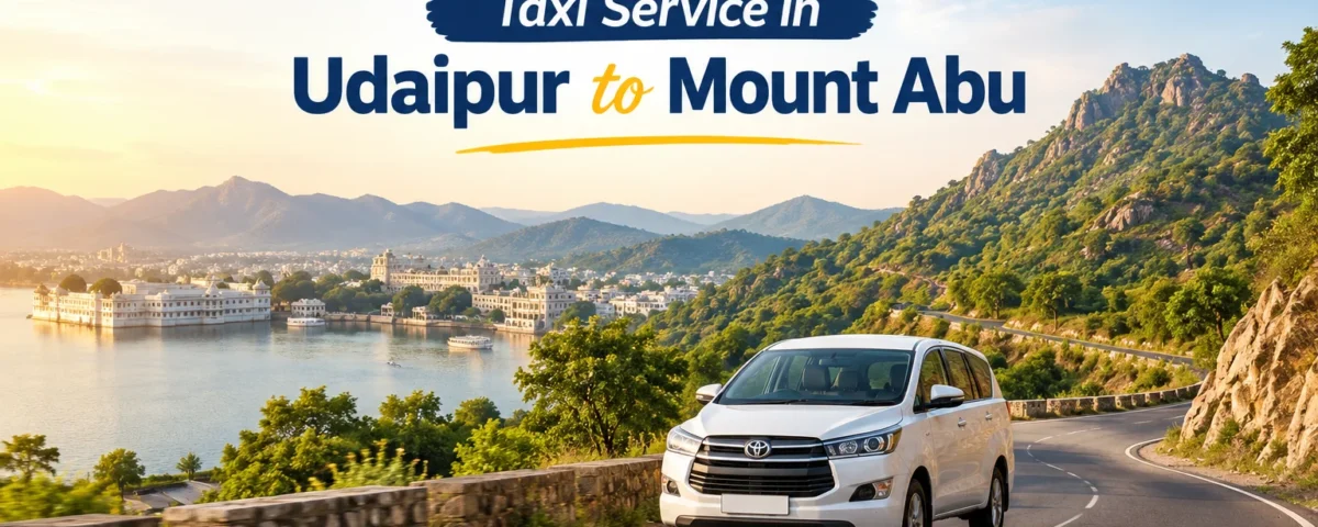 taxi service in udaipur to mount abu