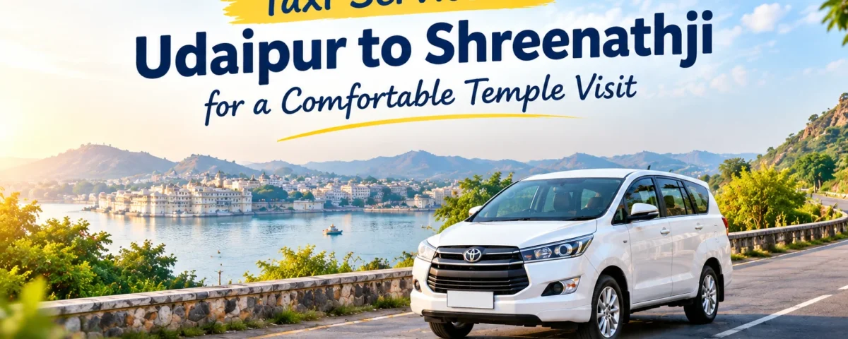 taxi service in udaipur to shreenathji